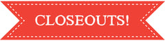 Closeouts
